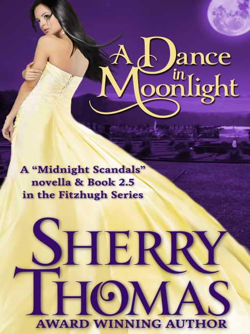 Title details for A Dance in Moonlight by Sherry Thomas - Available